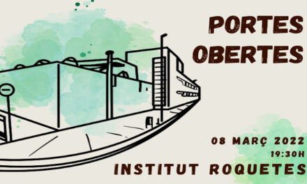 L’Institut Roquetes celebra una nova Jornada de Portes Obertes el dimarts 8 de març