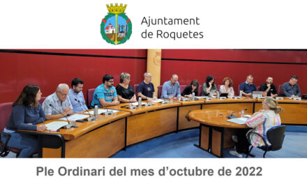 Ple ordinari de l’Ajuntament de Roquetes del mes d’octubre de 2022