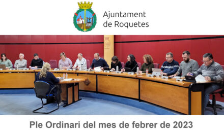 Ple Ordinari de l’Ajuntament de Roquetes del mes de febrer de 2023