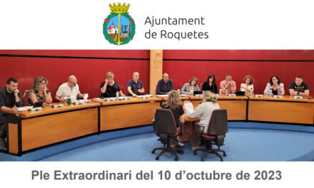 Ple Extraordinari de l’Ajuntament de Roquetes del 10 d’octubre de 2023