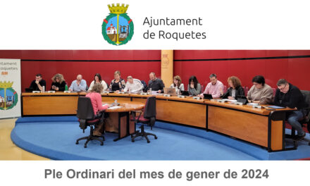Ple Ordinari de l’Ajuntament de Roquetes del mes de gener de 2024