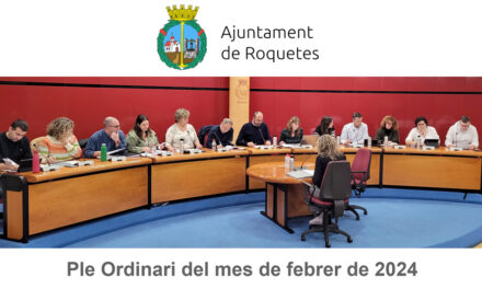 Ple Ordinari de l’Ajuntament de Roquetes del mes de febrer de 2024
