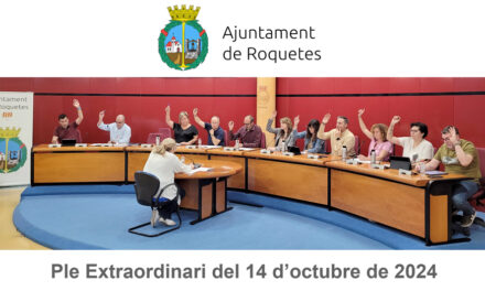 Ple Extraordinari de l’Ajuntament de Roquetes del 14 d’octubre de 2024