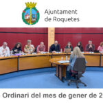 Ple Ordinari de l’Ajuntament de Roquetes del mes de gener de 2025