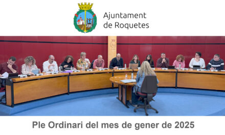 Ple Ordinari de l’Ajuntament de Roquetes del mes de gener de 2025