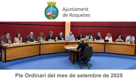 Ple Ordinari de l’Ajuntament de Roquetes del mes de setembre de 2025