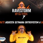 RaveStorm by DJ TITES – 01 – Entrevista a DJ TITES