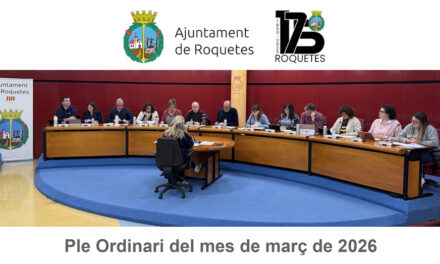 Ple Ordinari de l’Ajuntament de Roquetes del mes de març de 2026