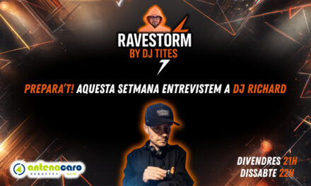 RaveStorm by DJ TITES – 05 – Entrevista a DJ RICHARD