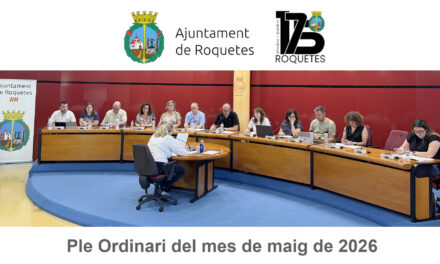 Ple Ordinari de l’Ajuntament de Roquetes del mes de maig de 2026
